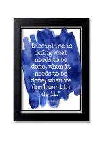 Blue Nexus Discipline Motivational Inspirational Quotes Wall Poster with Wall Frame Room Art Painting Collection A4 size 10x13