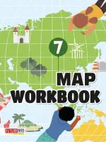 Map Workbook Class 7 by Future Kids Publications