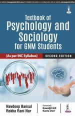 Textbook of Psychology and Sociology for GNM Students_Jaypee Brothers Medical Publishers Private Limited