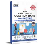 Maxx Marks CBSE Question Bank English Core Class 12