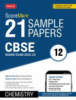 MTG CBSE ScoreMore 21 Sample Papers Class 12 Chemistry_MTG Editorial Board_Paperback_200