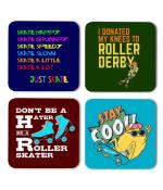 Whats Your Kick Just Skate Printed Set of 4 Coasters With Beautiful Metal Stand