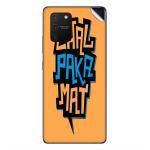 GADGETSWRAP Printed Vinyl Skin Sticker for Samsung Galaxy S10 Lite - Chal Paka Mat