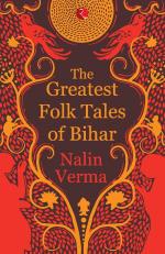 THE GREATEST FOLK TALES OF BIHAR Nalin Verma Paper Back 208 Pages
