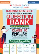 Oswaal Karnataka SSLC Question Bank Class 10 English Ist Language Book Chapterwise & Topicwise (For 2024 Exam)