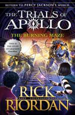 The Burning Maze (The Trials of Apollo Book 3) by Rick Riordan