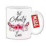 Mug Morning Best Aunty Ever Mug Mug for Aunty Mug for Aunt Aunty Mugs