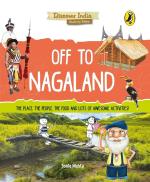 Off to Nagaland-Discover India Paperback- Sonia Mehta, Puffin (15 December 2018)
