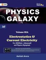 Physics Galaxy 2023 : Vol.3A - Electrostatics & Current Electricity 3rd Edition