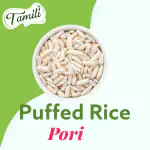 Tamili Puffed Rice 500g, Murmura, Pori (Premium Organic Rice | Healthy Snacks | Soil Roasted | Traditional Making)