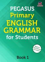 Pegasus Primary English Grammar Book for Class 1 Students Kids