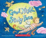 Goodnight, Stinky Face -Lisa McCourt, Cyd Moore, Cartwheel Books Illustrated edition (26 April 2016)