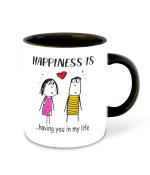 Whats Your Kick Happiness is Having You in My Life Printed Black Ceramic Coffee Mugand Tea Mug 325 ML