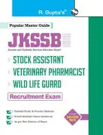 R. Gupta's Popular Master Guide _ JKSSB: Stock Assistant, Veterinary Pharmacist, Wild Life Guard Recruitment Exam Guide