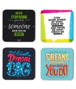 Whats Your Kick Positive Thinking Dream Big Quotes Printed Set of 4 Coaster With Metal Stand