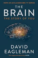 The Brain The Story of You by David Eagleman_Penguin Random House India