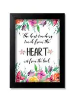 Blue Nexus Teachers Quotes Wall Poster with Wall Frame Room Art Painting Collection A4 size 10x13