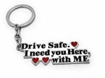 Giftingazebo Drive Safe-I Need You Here With Me! Premium Quality Keychain Key Chain