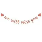 Festiko Rose Gold Glitter We Will Miss You Banner, Retirement Party Decorations Sign, Going Away Party Decor, Farewell Party Decorations, Office Work Party Decorations