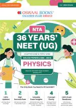Oswaal NTA 36 Years' NEET (UG) Chapterwise and Topicwise Solved Papers (1988-2023) Physics (For 2024 Exam)_Oswaal books