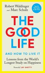 The Good Life by Marc Schulz , Robert Waldinger_Penguin Random House India