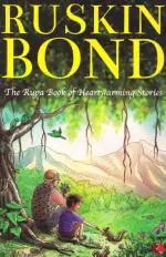 THE RUPA BOOK OF HEARTWARMING STORIES NEW COVER Ruskin Bond Paper Back 158 Pages