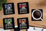 Whats Your Kick Im A Biker Dad Like A Normal Dad Only Much Cooler Quotes Printed Set of 4 Coaster With Metal Stand
