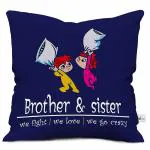 SQUARE DESIGNS Satin We Fight We Love Best Brother Sister Gift Ever Micro Satin Cushion Cover 12x12 with Filler-Blue, Funny Gift for Brother Sister, Rakhi Gift