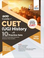 Go To Guide for CUET (UG) History with 10 Practice Sets; CUCET - Central Universities Common Entrance Test