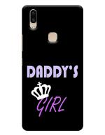 Mobiera Daddys Girl Quote Printed Back Cover Case For Vivo V9