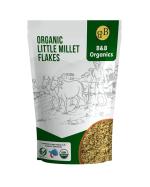 B&B Organics Little Millet Flakes (1 kg) / Kutki Poha / Samai Aval / Millet Flakes for Breakfast / Cereal Flakes