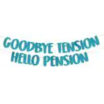 Festiko Goodbye Tension Hello Pension Teal Glitter Banner, Retirement Party Supplies, Gifts And Decorations