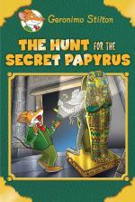 The Hunt for The Secret Papyrus Geronimo Stilton - Special Edition Hardcover - Geronimo Stilton Scholastic Paperbacks Special Edition (29 March 2016)
