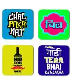 Whats Your Kick Funny Hindi Quotes Chal Paka Mat Gaadi Tera Bhai Chalayega Quotes Printed Set of 4 Coaster With Metal Stand