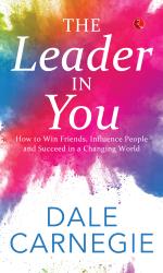 The Leader In You_Dale Carnegie_Paperback_272 Pages_Rupa Publications India