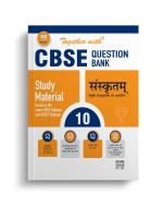 Together with CBSE Question Bank Class 10 Sanskrit with Sample Paper for Exam 2024 (Chapterwise & Topicwise)