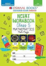 Oswaal NCERT & CBSE Workbook Maths (Math Magic) Class 5 (For Latest Exam)