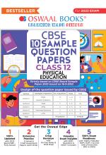 Oswaal CBSE Sample Question Papers Class 12 Physical Education for 2023 Board Exam (based on CBSE Sample Paper released on 16th September)