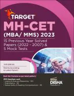 TARGET MH-CET (MBA / MMS) 2023 - 15 Previous Year Solved Papers (2022 - 2007) & 5 Mock Tests 14th Edition | PYQs Question Bank | Maharashtra Common Entrance Test |
