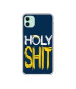 Casotec Holy Shit DesignPrinted Silicon Soft TPU Back Case Cover for Apple iPhone 11