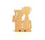 Future Works unique gifts wooden Decorative table top you are hero motivational quote best gift for him gift for boss gift for teacher gift for brother (Bamboo Ecofriendly)