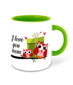 Whats Your Kick I Love You Mom in English Language Owl Design Printed Light Green Ceramic Coffee Mug and Tea Mug 325ml