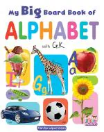 My Big Board Book of Alphabet with G.K. [Little Masters]