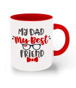 Whats Your Kick Dad Theme My Dad My Best Friend Design Printed Red Ceramic Coffee and Tea Mug 325 ML