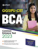 GGSIPU CET BCA Common Entrance Exam Guide 2023_Arihant Publications (India) Limited