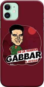 CustomEra Apple iPhone 11 Multicolour Gabbar Quote Polycarbonate Hard Case Back Cover