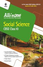 CBSE All In One Social Science Class 10 2022-23 Edition (As per latest CBSE Syllabus issued on 21 April 2022)_Arihant Publications