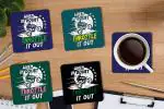 Whats Your Kick When I Doubt Throttle it Out Quotes Printed Set of 4 Coastetr With Metal Stand