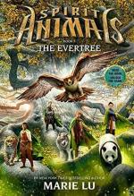 Spirit Animals- Book 7 The Eertree- Olume 7 Hardcover - Marie Lu, Scholastic 1st Edition (26 December 2017)