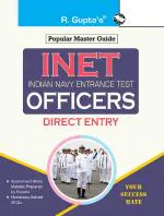 INET: Indian Navy Entrance Test Officers (Direct Entry) Guide _ (R. Gupta's Popular Master Guide)